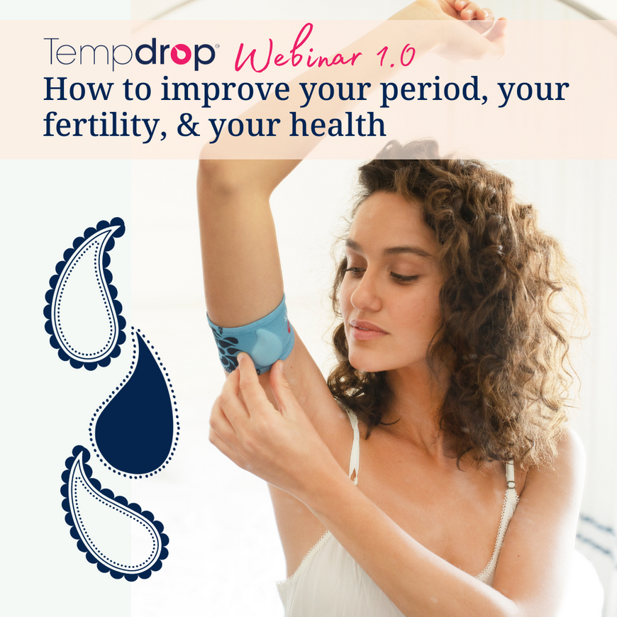 How to improve your period, your fertility and your health.