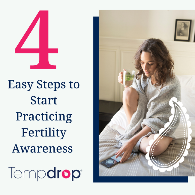 4 Easy Steps to Start Practicing Fertility Awareness