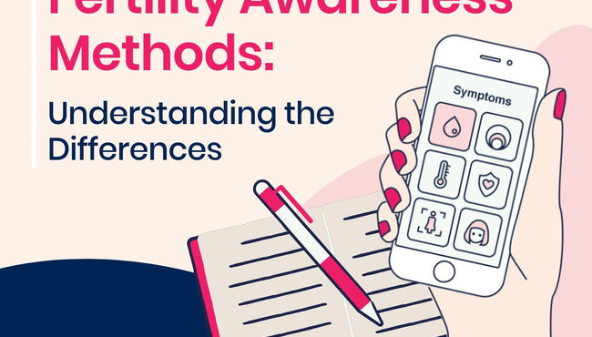 A Round Up Guide to Fertility Awareness Methods: Understanding the Differences