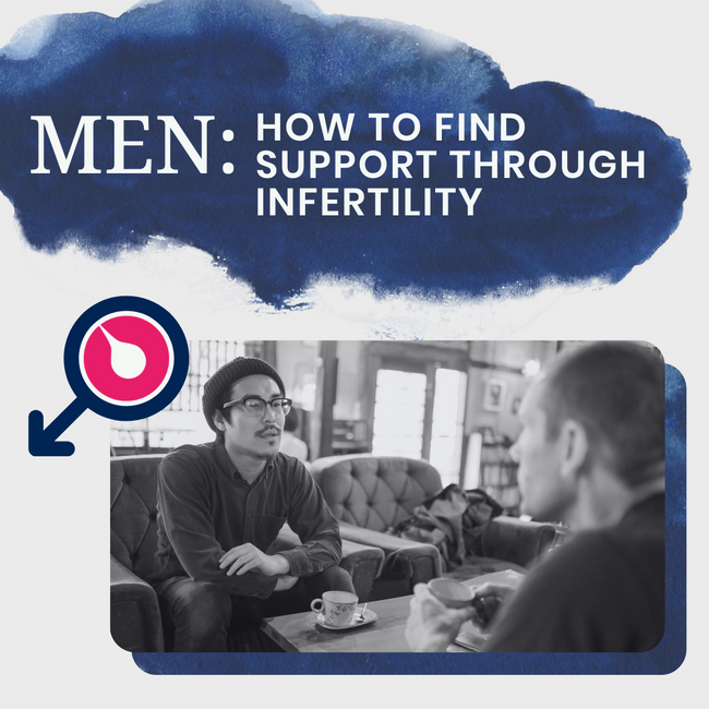Men - How to find support through infertility