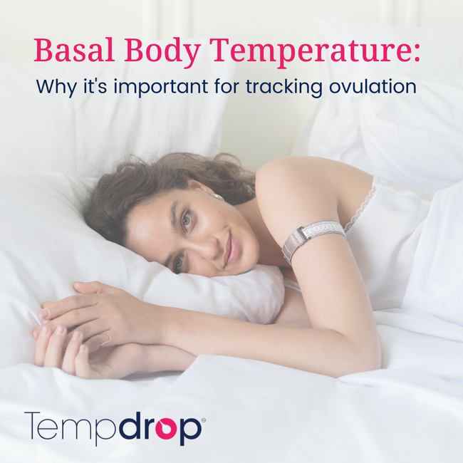 Basal Body Temperature: Why It's Important for Tracking Ovulation