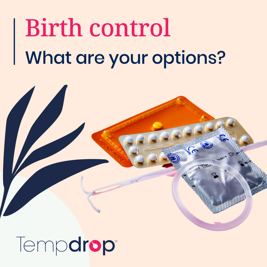 Birth Control: What are your options?
