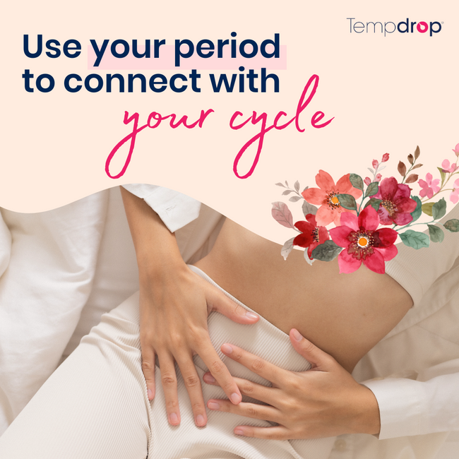 How to Use Your Period to Connect with Your Cycle