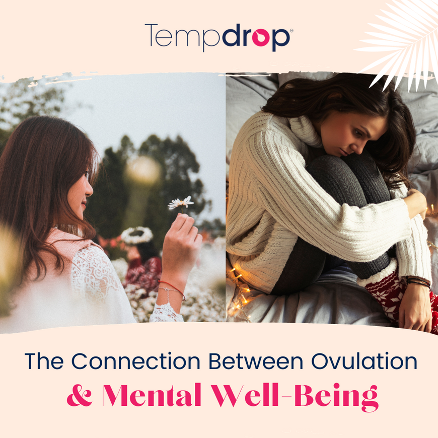 The Connection Between Ovulation and Mental Well-Being