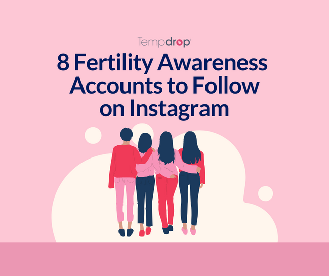 8 Fertility Awareness Instagram Accounts That You Have to Follow