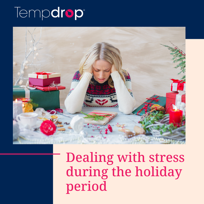 Dealing with stress during the holiday period
