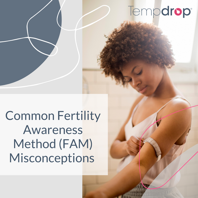 4 Common Fertility Awareness Method (FAM) Myths