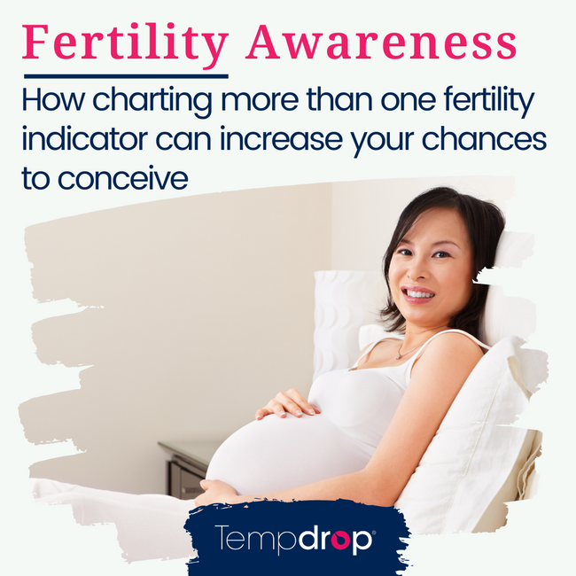 How charting multiple fertility awareness indicators can increase your chances to conceive