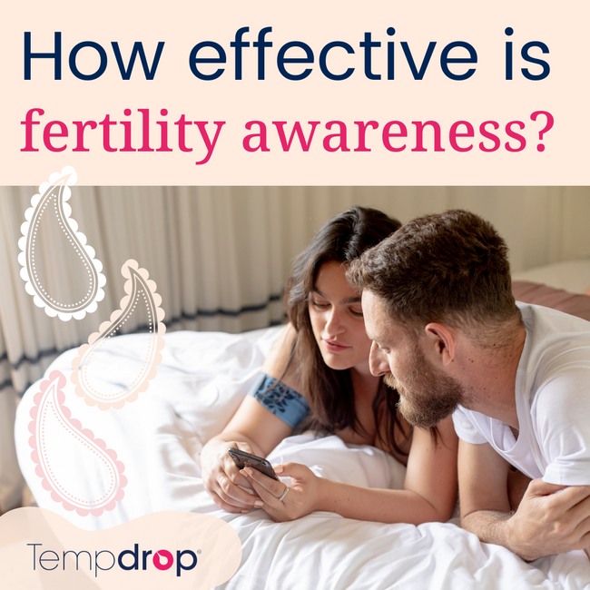 How effective is fertility awareness?