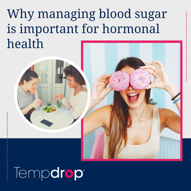Why managing blood sugar is important for hormonal health