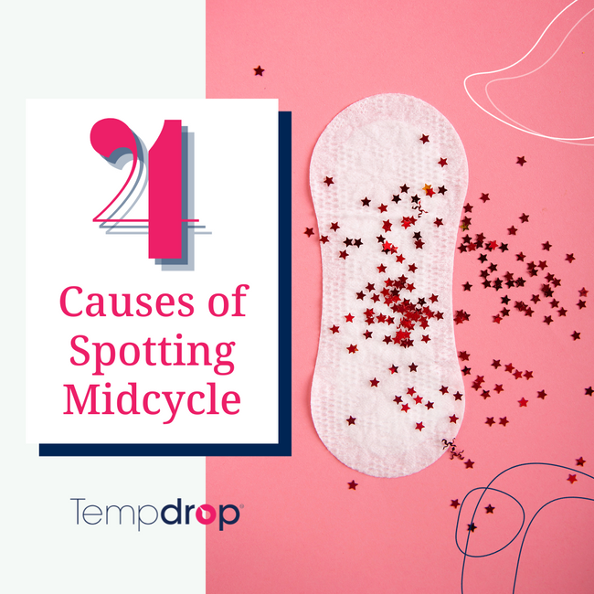 4 Causes of Spotting Mid-Cycle (Ovulation, Between Periods, Etc)