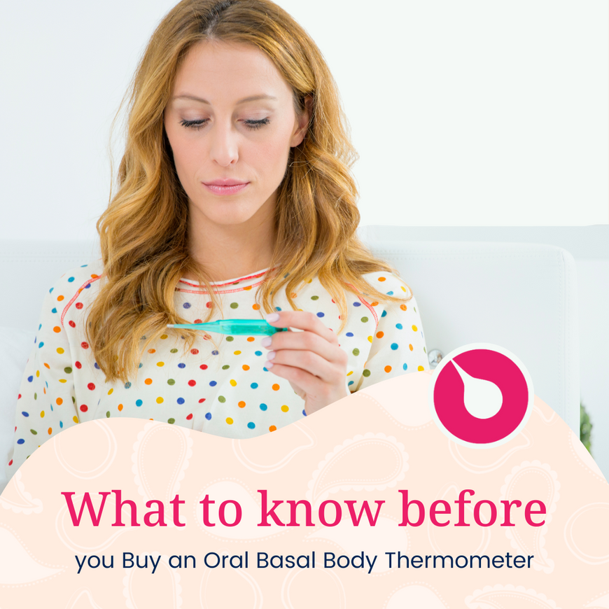 What to Know Before You Buy an Oral Basal Body Thermometer