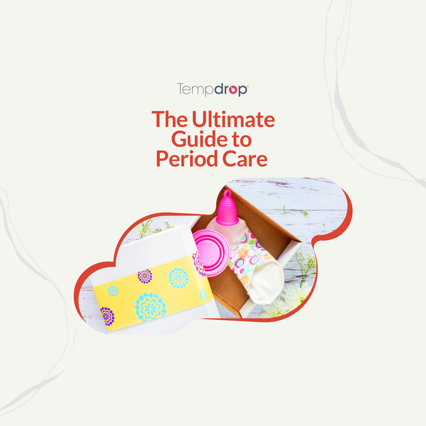 The Ultimate Guide to Period Care Options