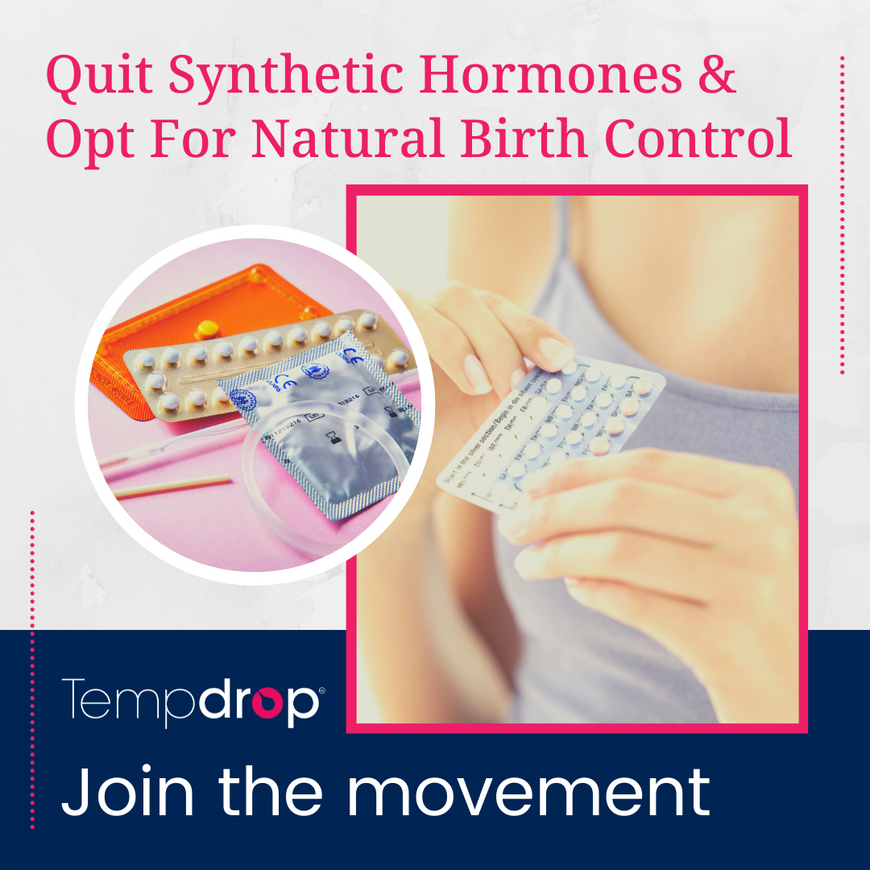 Quit Synthetic Hormones & Opt For Natural Birth Control