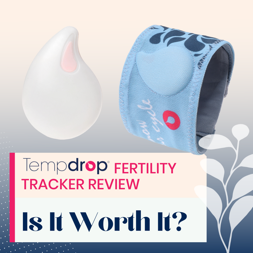 Tempdrop’s Fertility Tracker: Expert Review by Dr. Mona Wiggins