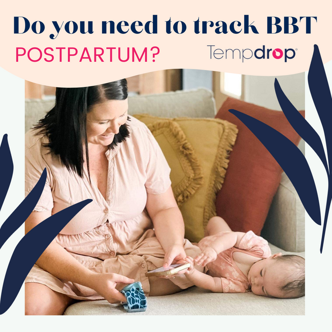 Do You Need to Track Postpartum BBT?