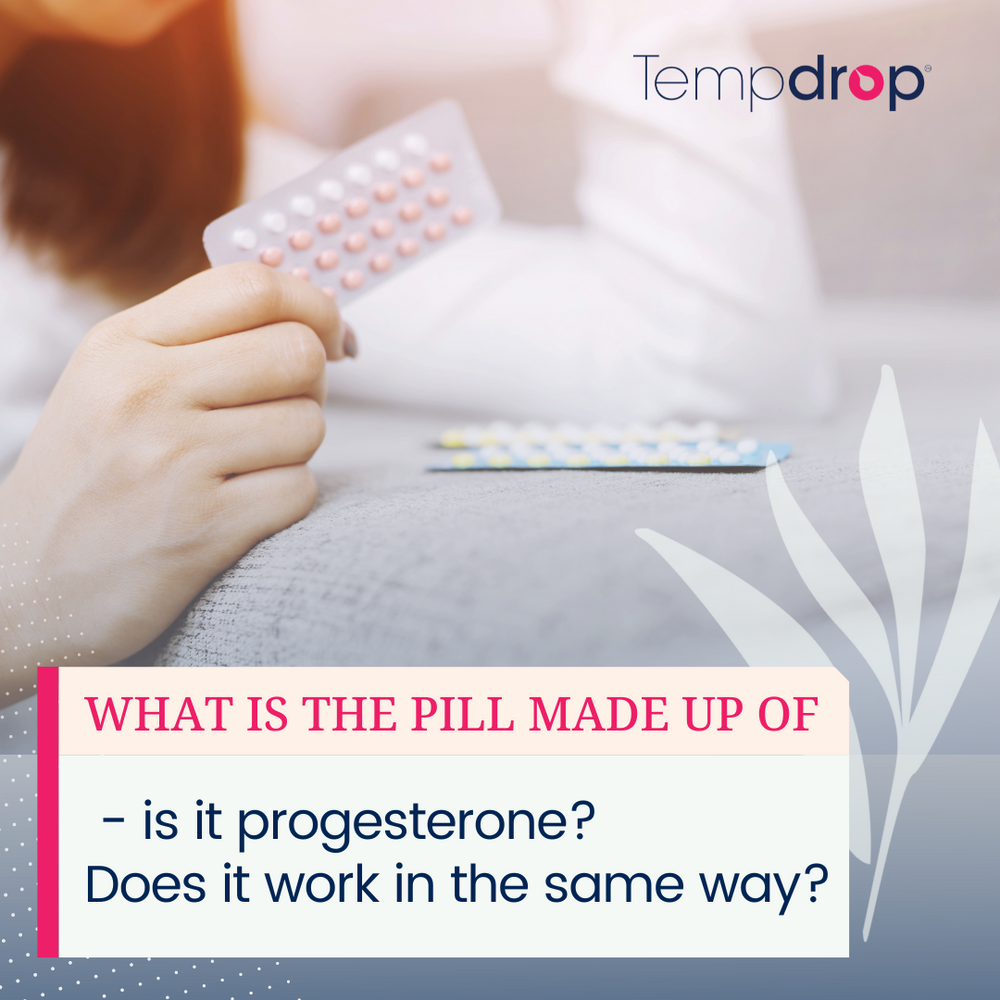 What is the pill made of?