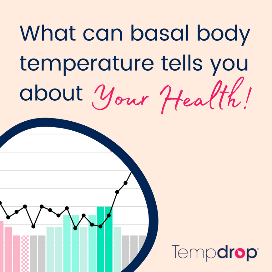 What Your Basal Body Temperature Can Tell You About Your Health!