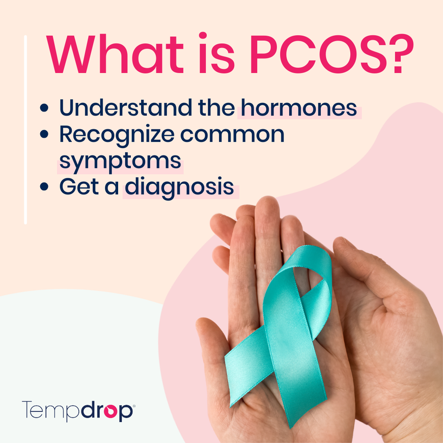 What is PCOS? Understand hormones, symptoms & get a diagnosis
