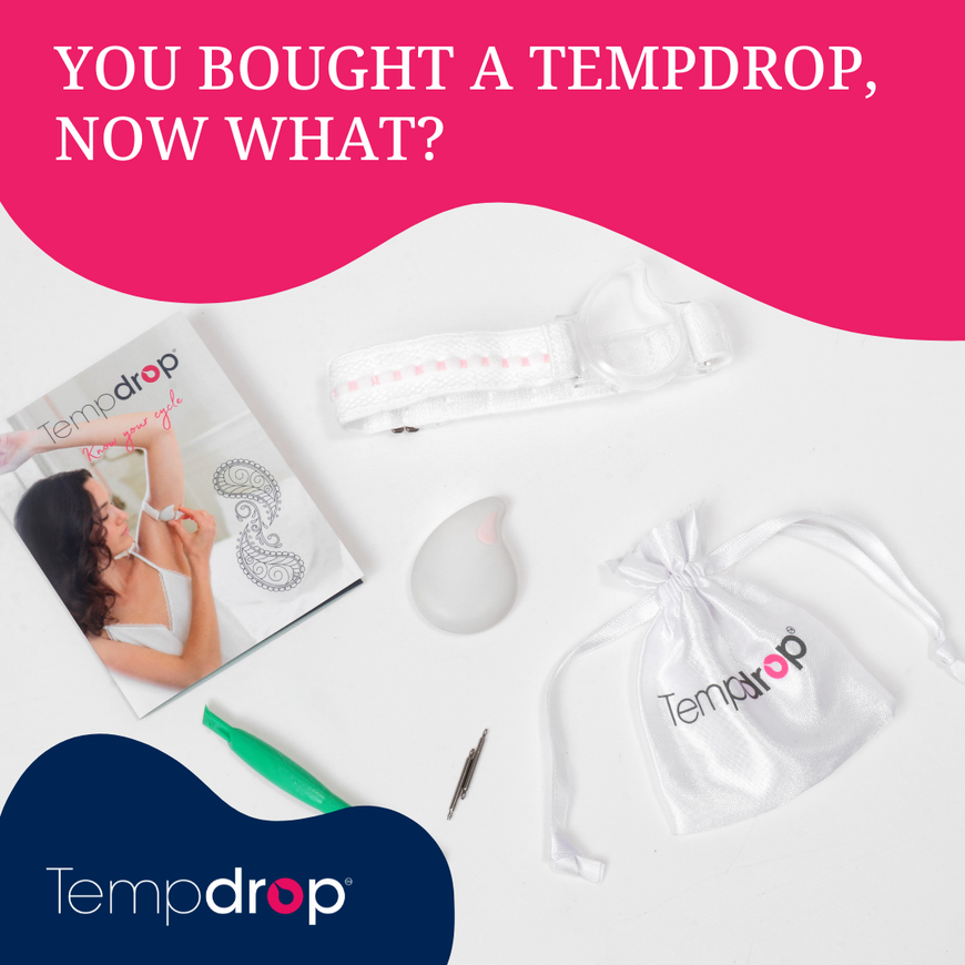 You Bought a Tempdrop, Now What?