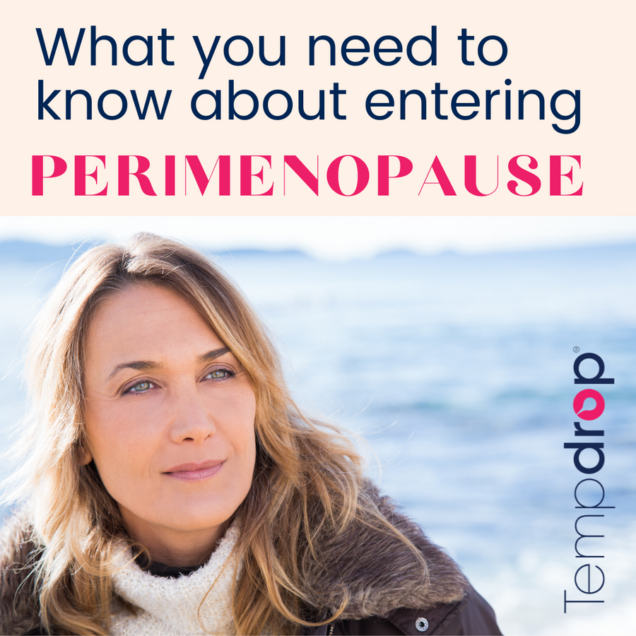 What you need to know about entering perimenopause